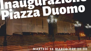 Photo of Inaugurazione Piazza Duomo martedi alle 20.30