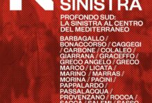 Photo of Profondo Sud: “la politica e la sinistra al centro del Mediterraneo”
